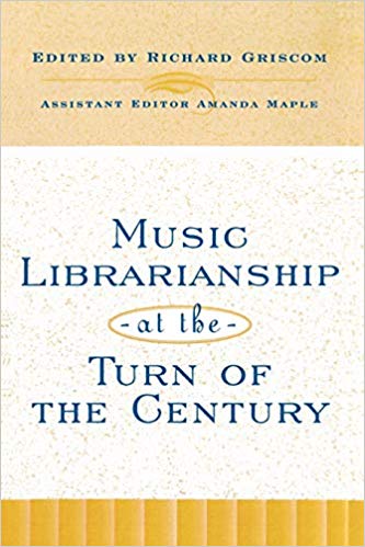 Music Librarianship at the Turn of the Century book cover