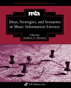 Ideas, Strategies, and Scenarios in Music Information Literacy book cover