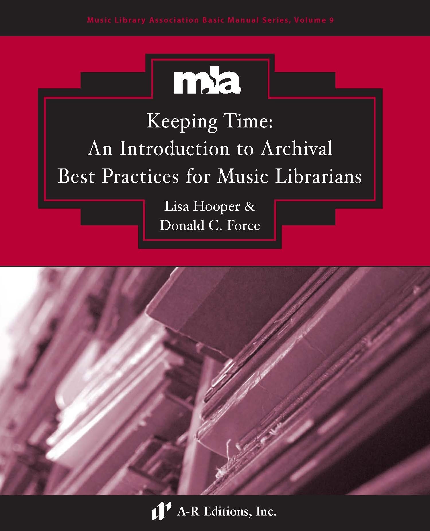 Read more about the article Keeping Time: An Introduction to Archival Best Practices for Music Librarians